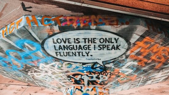 A sign that write a love quote